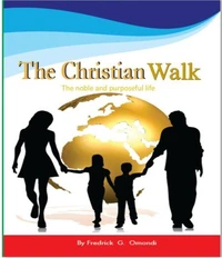 The Christian Walk