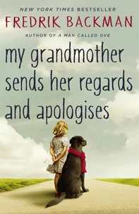 My Grandmother sends Her Regards & Apologises