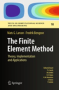 Fredrik Bengzon et Mats G. Larson - The Finite Element Method - Theory, Implementation, and Applications.