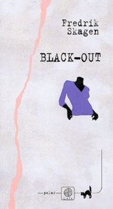 Fredrik Skagen - Black-Out.