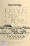 Fredy Chiarel et Pierre Dupuy - Entre Crau e Rose : l'escandilado (l'embrasement).