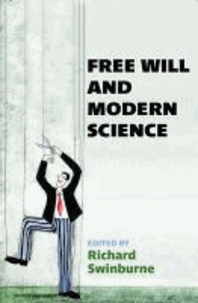 Free Will and Modern Science.
