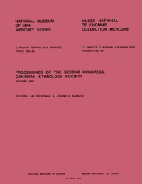 Proceedings of the second congress, Canadian Ethnology Society: Volume 1