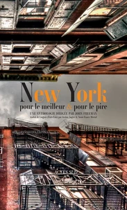 New York, pour le meilleur et pour le pire