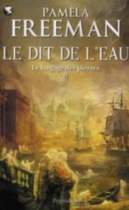 Le Dit de l'eau