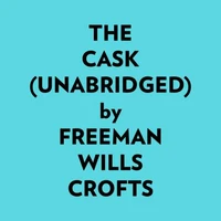 The Cask (Unabridged)