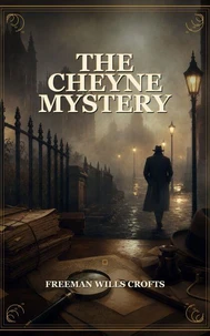 The Cheyne Mystery