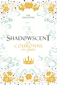 La couronne de fumée