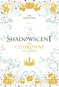 La couronne de fumée