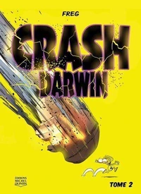 Crash Darwin Tome 2