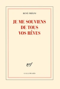 Je me souviens de tous vos rêves