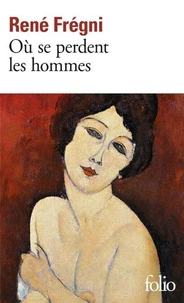 Ou Se Perdent Les Hommes