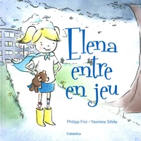 Elena entre en jeu