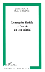 L'Entreprise Flexible Et L'Avenir Du Lien Salarial