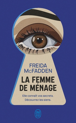 Freida McFadden - La femme de ménage.