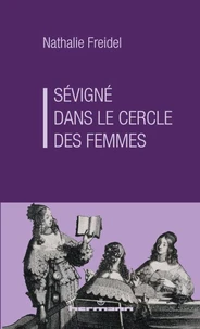 Sévigné, dans le cercle des femmes
