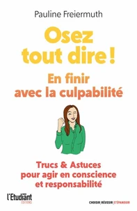 Osez tout dire !