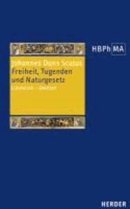 Freiheit, Tugenden und Naturgesetz - Lateinisch - Deutsch.