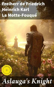 Aslauga's Knight