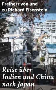 Reise über Indien und China nach Japan