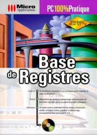 Base De Registres. Avec Un Cd-Rom