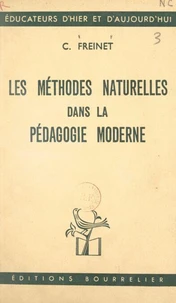 Les méthodes naturelles dans la pédagogie moderne