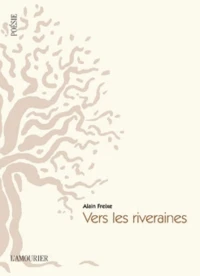 Vers les riveraines