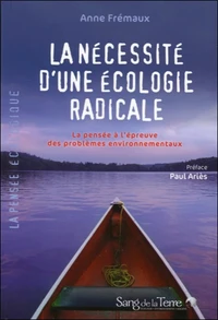 La nécessité d'une écologie radicale
