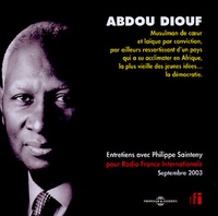 Philippe Sainteny et Abdou Diouf - Abdou Diouf - 2 CD audio, Entretiens avec Philippe Sainteny pour Radio France Internationale, Septembre 2003.