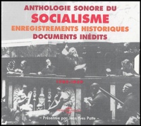 Jean-Yves Patte - Anthologie sonore du socialisme - 1789-1939, coffret 4 CD.