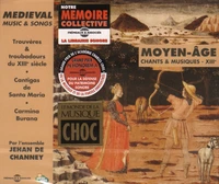 Chants et musiques du Moyen Age