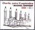 Michel Onfray - Charlie, notre 11 septembre. 2 CD audio