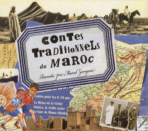 Marcel Zaragoza - Contes traditionnels du Maroc - CD audio.