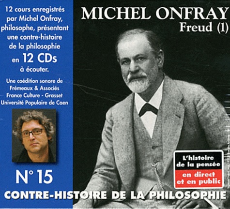 Michel Onfray - Contre-histoire de la philosophie N° 15 - Freud (1). 12 CD audio