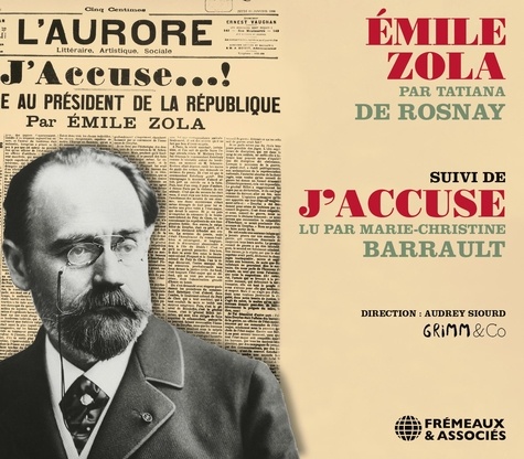 Emile Zola. Suivi de J'accuse  1 CD audio
