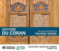 Youssef Seddik - Histoire du Coran. 3 CD audio