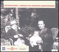 Robert Mallet et Paul Léautaud - Intégrale des entretiens radiophoniques Léautaud-Mallet - Coffret 10 CD + livret.