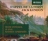 Jack London - L'appel de la forêt. 3 CD audio