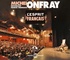Michel Onfray - L'esprit français. 2 CD audio