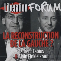 La reconstruction de la gauche ?
