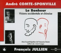 André Comte-Sponville et François Jullien - Le Bonheur - Visions occidentale et chinoise. 3 CD audio