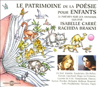 Isabelle Carré et Rachida Brakni - Le patrimoine de la poésie pour enfants - CD avec un livret d'accompagnement.