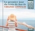 Virginie Grimaldi - Le premier jour du reste de ma vie. 1 CD audio MP3