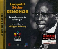 Philippe Sainteny et Jean-Pierre Bourrel - Léopold Sédar Senghor. 1 CD audio