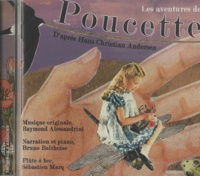 Hans Christian Andersen - Les aventures de Poucette - CD audio.