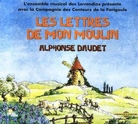 Alphonse Daudet - Les lettres de mon moulin - CD audio.