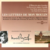 Marcel Pagnol - Les Lettres de mon moulin. 4 CD audio