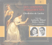 Pierre-Ambroise-François Choderlos de Laclos - Les liaisons dangereuses. 10 CD audio