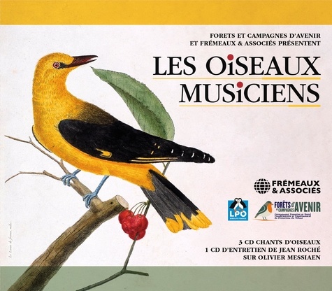 Jean C. Roché - Les oiseaux musiciens. 4 CD audio