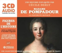 Madame de Pompadour, la favorite royale